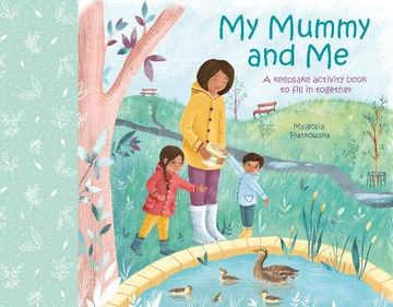 portada My Mummy and me: A Keepsake Activity Book to Fill in Together (Family Keepsake Books) (in English)