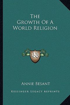 portada the growth of a world religion (in English)