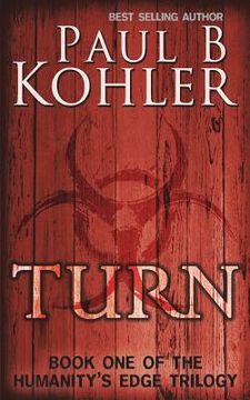 portada Turn: Book One of The Humanity's Edge Trilogy
