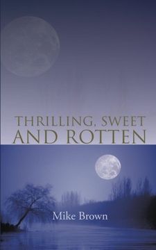 portada Thrilling, Sweet And Rotten