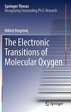 portada The Electronic Transitions of Molecular Oxygen (Springer Theses) (en Inglés)