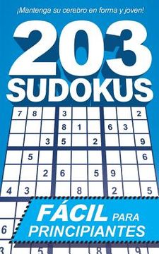 portada 203 Sudokus: Un libro de SUDOKUS FÁCILES con soluciones e instrucciones