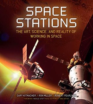 portada Space Stations: The Art, Science, and Reality of Working in Space (en Inglés)