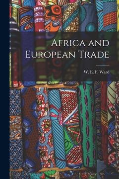 portada Africa and European Trade [microform]
