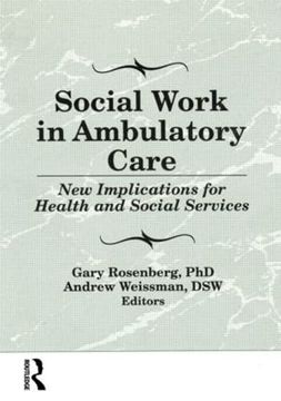 portada Social Work in Ambulatory Care: New Implications for Health and Social Services (in English)