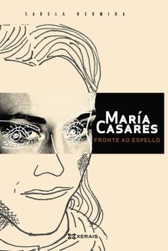 portada María Casares fronte ao espello (en Gallego)