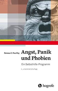 portada Angst, Panik und Phobien: Ein Selbsthilfe? Programm (en Alemán)
