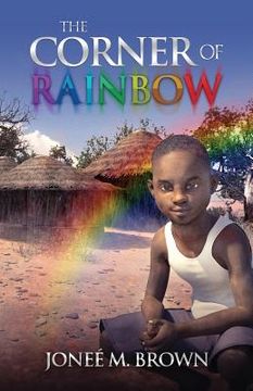 portada The Corner of Rainbow (en Inglés)