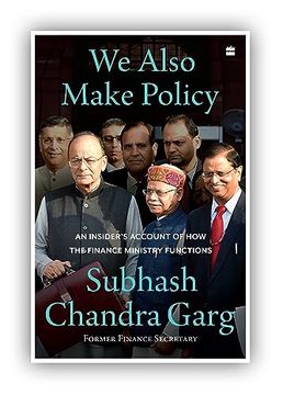 portada We Also Make Policy: An Insider's Account of how the Finance Ministry Functions