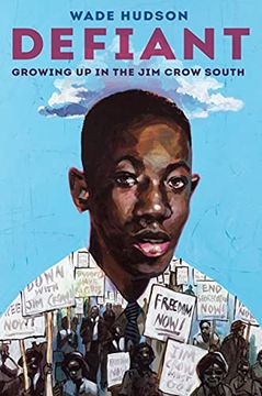 portada Defiant: Growing Up in the Jim Crow South (en Inglés)