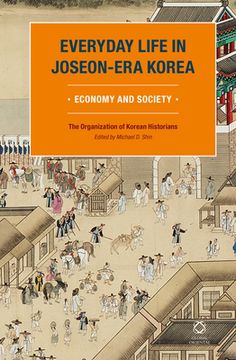 portada Everyday Life in Joseon-Era Korea: Economy and Society (en Inglés)