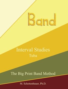 portada Interval Studies:  Tuba (The Big Print Band Method)