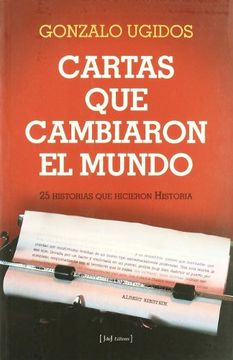 portada Cartas que Cambiaron el Mundo (in Spanish)