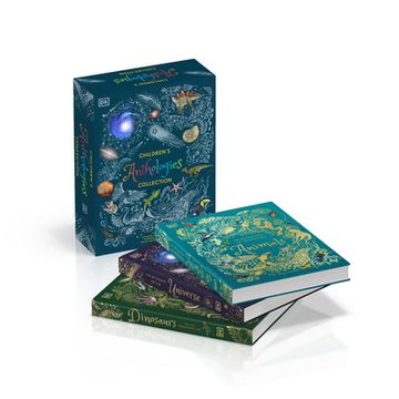 portada Dk Children's Anthologies 3-Book box Set: Dinosaurs and Prehistoric Life, an Anthology of Intriguing Animals and the Mysteries of the Universe (in English)