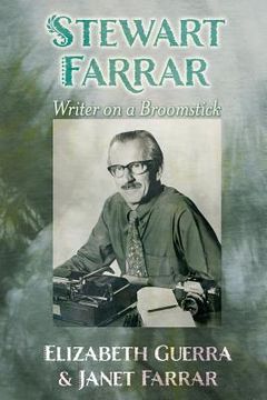 portada Stewart Farrar: Writer on a Broomstick (in English)