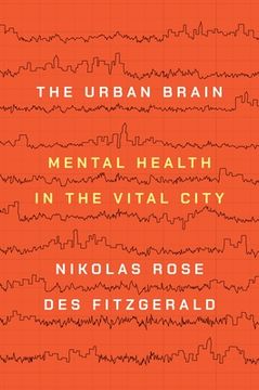 portada The Urban Brain: Mental Health in the Vital City (en Inglés)