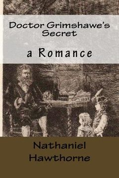 portada Doctor Grimshawe's Secret: a Romance (en Inglés)