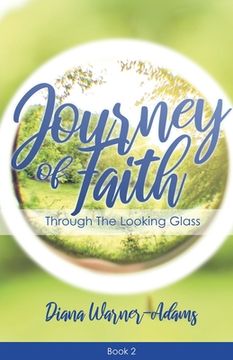 portada Journey of Faith: Through the Looking Glass (en Inglés)