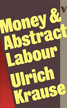 portada Money and Abstract Labour: On the Analytical Foundations of Political Economy (en Inglés)