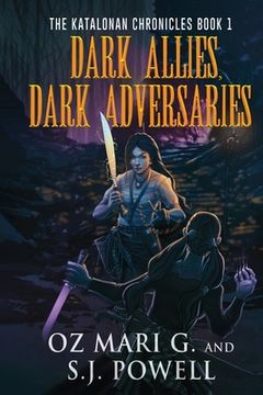 portada Dark Allies, Dark Adversaries (in English)