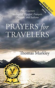 portada Prayers for Travelers: In English, Espanol, Francais, Deutsch, and Italiano [Idioma Inglés]