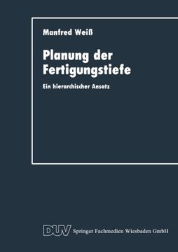 portada Planung der Fertigungstiefe: Ein hierarchischer Ansatz (Duv Wirtschaftswissenschaft) (German Edition)