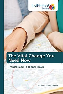 portada The Vital Change You Need Now