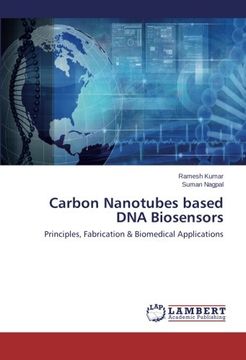 portada Carbon Nanotubes based DNA Biosensors: Principles, Fabrication & Biomedical Applications