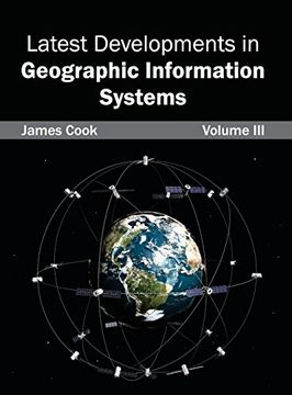 portada Latest Developments in Geographic Information Systems: Volume iii (in English)
