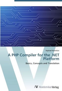portada A PHP Compiler for the .NET Platform: Basics, Concepts and Translation