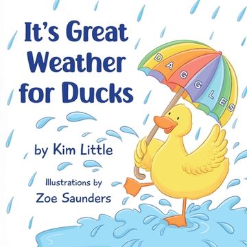 portada It's Great Weather For Ducks: Daggles, It's Great Weather For Ducks (in English)