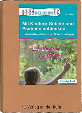 portada Mit Kindern Gebete und Psalmen Entdecken: Unterrichtseinheiten zum Sofort-Loslegen (en Alemán)