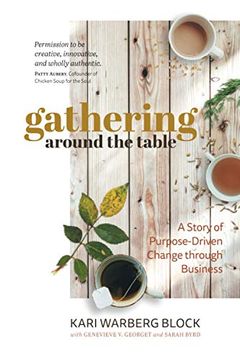 portada Gathering Around the Table: A Story of Purpose-Driven Change Through Business (en Inglés)