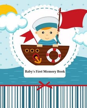 portada Baby's First Memory Book: Baby's First Memory Book; Sailor Baby (en Inglés)