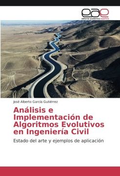 portada Análisis e Implementación de Algoritmos Evolutivos en Ingeniería Civil: Estado del arte y ejemplos de aplicación