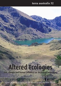 portada Altered Ecologies: Fire, climate and human influence on terrestrial landscapes