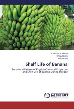 portada Shelf Life of Banana: Behavioral Pattern of Physico Chemical Properties and Shelf Life of Banana During Storage