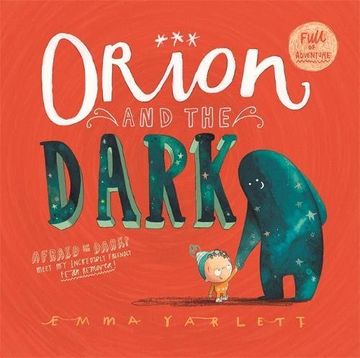 portada Orion and the Dark (en Inglés)