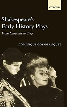 portada Shakespeare's Early History Plays: From Chronicle to Stage (en Inglés)