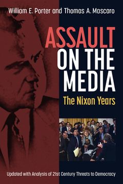 portada Assault on the Media: The Nixon Years (in English)