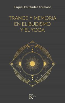portada Trance y Memoria en el Budismo y el Yoga (in Spanish)