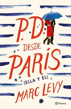 portada P. D. Desde Paris ( Ella y el ) (in Spanish)
