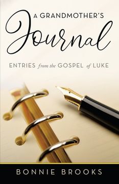 portada A Grandmother's Journal: Entries from the Gospel of Luke (in English)