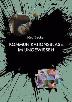 portada Kommunikationsblase im Ungewissen (in German)