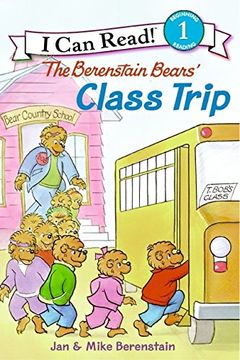 portada The Berenstain Bears'Class Trip (i can Read! Level 1: The Berenstain Bears) (en Inglés)