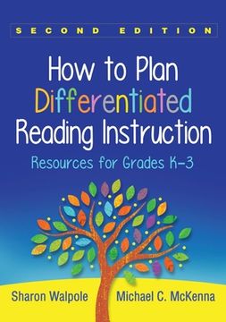 portada How to Plan Differentiated Reading Instruction: Resources for Grades K-3 (in English)