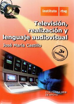 portada Televisión Realización y Lenguaje Audiovisual - 3ª Edición