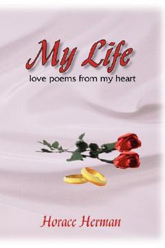 portada my life: love poems from my heart (in English)