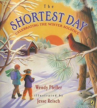 portada The Shortest Day: Celebrating the Winter Solstice (in English)