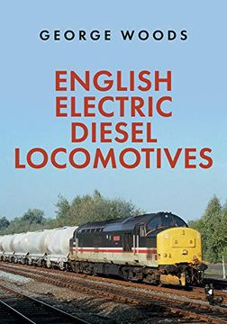 portada English Electric Diesel Locomotives (en Inglés)